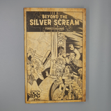 Beyond the Silver Scream