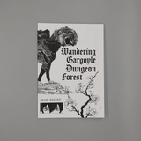 Wandering Gargoyle Dungeon Forest