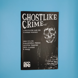 Ghostlike Crime #01