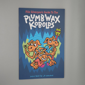 Flik Silverpen's Guide to the Plumb Wax Kobolds (FSG 03)