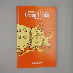 A Street-Level Guide to Urban Troika, Volume I