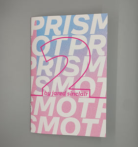 Prismot!: A Troikawave Zine, Issue 2